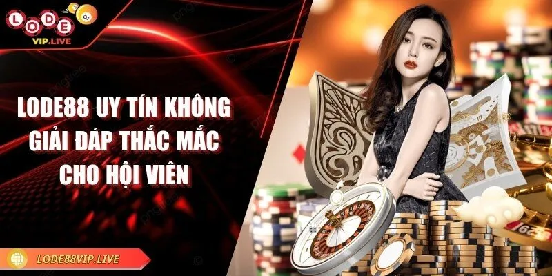 lode88-uy-tin-khong